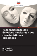 Reconnaissance des motions musicales - Les caractristiques combines