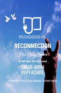 Reconnection II: The Holy Spirit