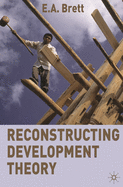 Reconstructing Development Theory: International Inequality, Institutional Reform and Social Emancipation