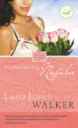 Reconstructing Natalie: A Romance for Good Novel