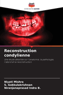 Reconstruction condylienne