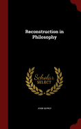 Reconstruction in Philosophy