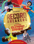 Record Breakers at the Olympic Games