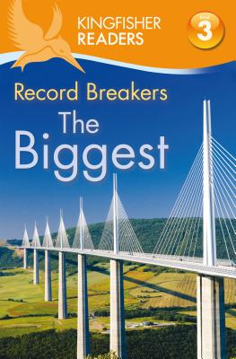 Record Breakers: The Biggest - Llewellyn, Claire, and Feldman, Thea