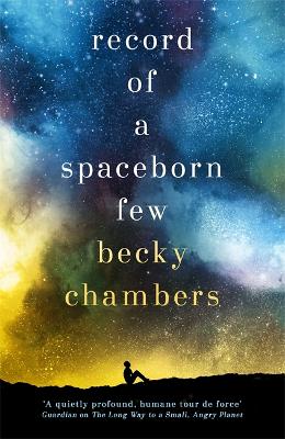 Record of a Spaceborn Few: Wayfarers 3 - Chambers, Becky