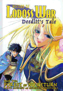 Record of Lodoss War Deedlit's Tale Volume 2: Forest of No Return - Mizuno, Ryo