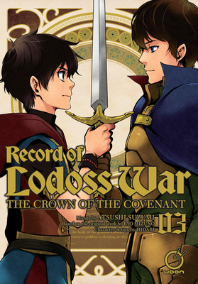 Record of Lodoss War: The Crown of the Covenant Volume 3 - Mizuno, Ryo, and Suzumi, Atsushi