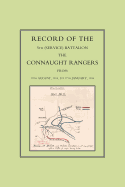 Record of the 5th (Service) Battalion: The Connaught Rangers from 19th August 1914 to 17th January, 1916