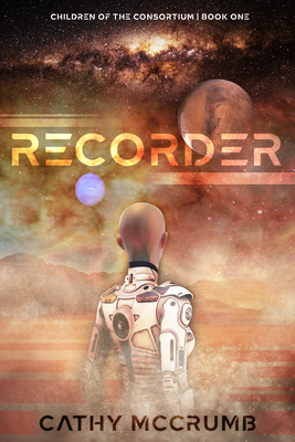 Recorder: Volume 1 - McCrumb, Cathy