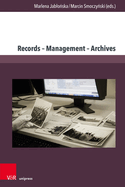 Records - Management - Archives