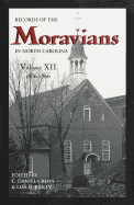 Records of the Moravians in North Carolina, Volume 12: 1856-1866