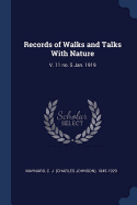 Records of Walks and Talks With Nature: V. 11 no. 5 Jan. 1919