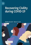 Recovering Civility During Covid-19