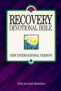 Recovery Devotional Bible: New International Version
