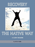 Recovery the Native Way: A Client Reader (PB)