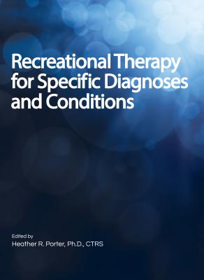 Recreational Therapy for Speci - Porter, Heather