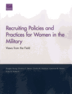 Recruiting Policies and Practices for Women in the Military