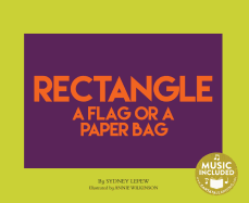 Rectangle: A Flag or a Paper Bag