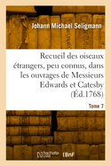 Recueil des divers oiseaux ?trangers et peu connus
