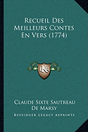 Recueil Des Meilleurs Contes En Vers (1774)