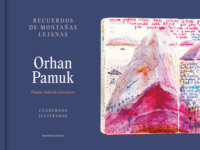Recuerdos de Montaas Lejanas / Memories of Distant Mountains - Pamuk, Orhan