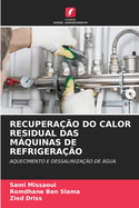 Recupera??o Do Calor Residual Das Mquinas de Refrigera??o