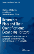 Recurrence Plots and Their Quantifications: Expanding Horizons: Proceedings of the 6th International Symposium on Recurrence Plots, Grenoble, France, 17-19 June 2015