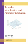 Recursive Identification and Parameter Estimation