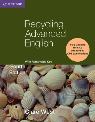 Recycling Advanced English Student's Book - West, Clare