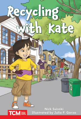 Recycling with Kate: Level 2: Book 27 - Suivski, Nick