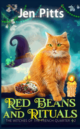 Red Beans and Rituals: The Witches of the French Quarter Mystery