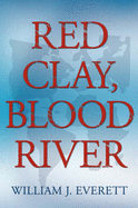 Red Clay, Blood River