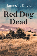 Red Dog Dead