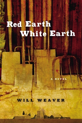 Red Earth White Earth - Weaver, Will