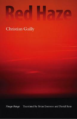 Red Haze - Gailly, Christian, and Evenson, Brian (Translated by), and Beus, David (Translated by)