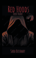 Red Hoods: First Hunt
