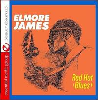 Red Hot Blues - Elmore James