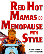Red Hot Mamas Do Menopause with Style