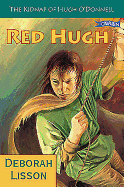 Red Hugh: The Kidnap of Hugh O'Donnell