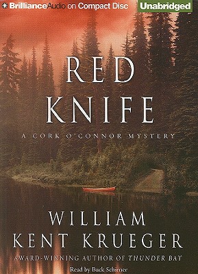 Red Knife - Krueger, William Kent, and Schirner, Buck (Read by)