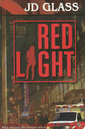 Red Light - Glass, Jd