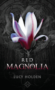 Red Magnolia