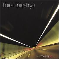 Red Means Go - Ben Zephyr