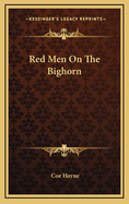 Red Men on the Bighorn