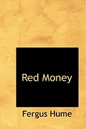 Red Money - Hume, Fergus