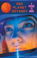 Red Planet Odyssey - A Voyage to Mars