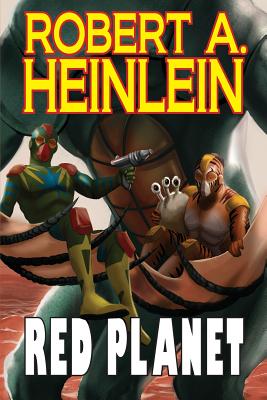 Red Planet - Heinlein, Robert A