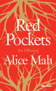 Red Pockets: An Offering