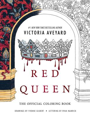 Red Queen: The Official Coloring Book - Aveyard, Victoria
