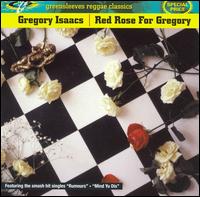 Red Rose for Gregory - Gregory Isaacs